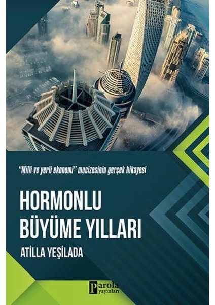 Hormonlu Büyüme Yılları