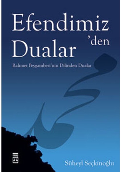 Efendimiz'den Dualar