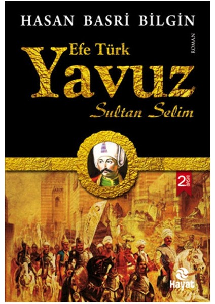 Efe Türk Yavuz Sultan Selim