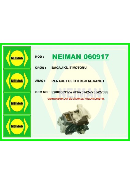 BAGAJ KİLİT MOTORU RENAULT CLİO 3 BBO MEGANE 1 8200060917 7701473742 7700427088