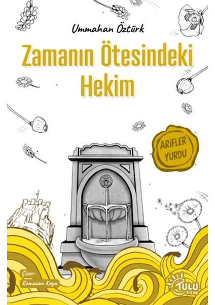 Zamanın Ötesindeki Hekim