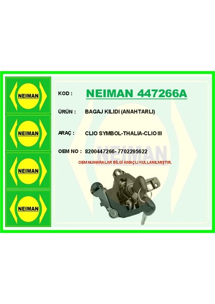 BAGAJ KILIDI ANAHTARLI CLIO SYMBOL-THALIA-CLIO 3 8200447266 7702295622
