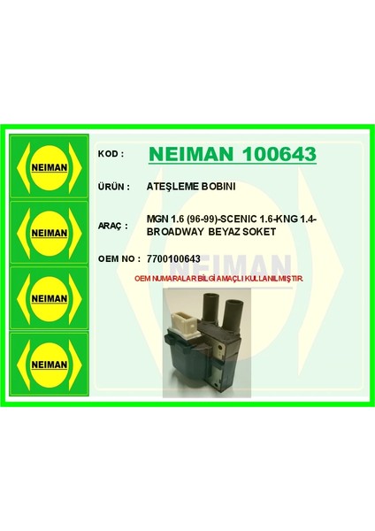 ATEŞLEME BOBINI MEGANE 1.6 1996-1999 -SCENIC 1.6-KANGOO 1.4-BROADWAY BEYAZ SOKET 7700100643