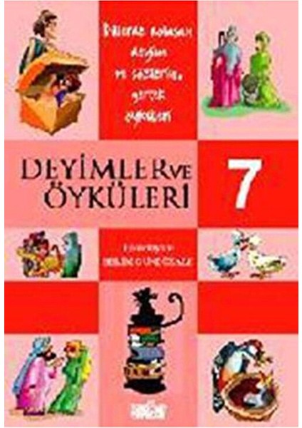 Deyimler ve Öyküleri 7 Selim Gündüzalp İle Zengin Türkçe Hazinesi fiyatları