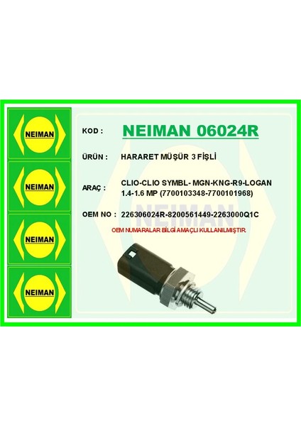 HARARET MÜŞÜR 3 FİŞLİ CLIO-CLIO SYMBL- MEGANE-KANGOO-R9-LOGAN 1.4-1.6 MP 7700103348-7700101968 226306024R 8200561449 2263000Q1C