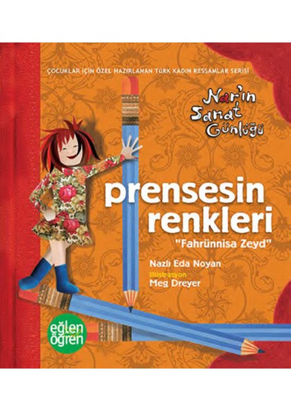 Prensesin Renkleri - Eğlen Öğren Nar'ın Sanat Günlüğü