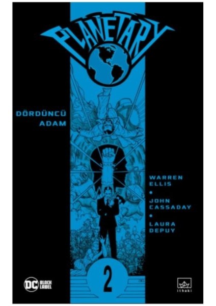 Planetary Cilt 2: Dördüncü Adam