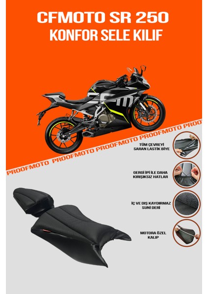 CF MOTO SR 250 Konfor Sele Kılıf