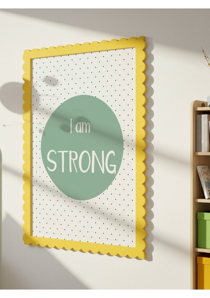 I Am Strong Dijital Baskı Poster Yeşil (Çerçevesiz)