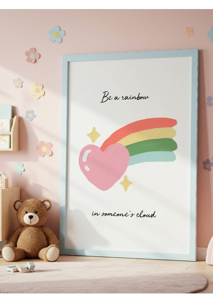Be A Rainbow Dijital Baskı Poster V2 (Çerçevesiz)