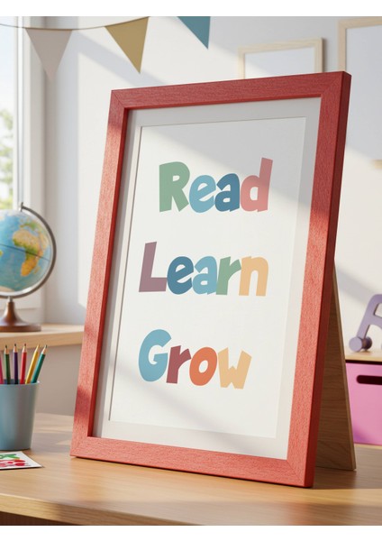 Read Learn Grow Dijital Baskı Poster V6 (Çerçevesiz) modelleri