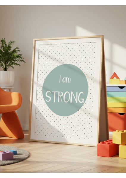 I Am Strong Dijital Baskı Poster Mavi (Çerçevesiz) fırsatları