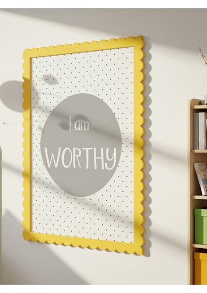 I Am Worthy Dijital Baskı Poster Krem (Çerçevesiz)
