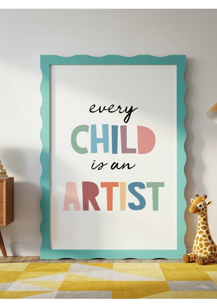 Every Child Is An Artist Dijital Baskı Poster V2 (Çerçevesiz) modelleri