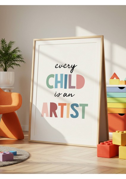 Every Child Is An Artist Dijital Baskı Poster V2 (Çerçevesiz) fırsatları