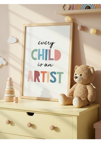Every Child Is An Artist Dijital Baskı Poster V2 (Çerçevesiz) indirimleri