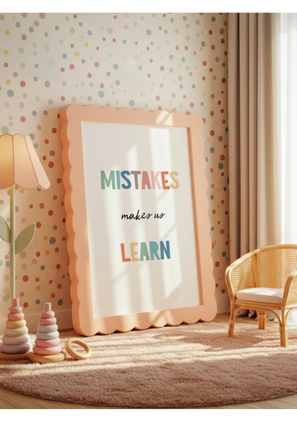 Mistakes Makes Us Learn Dijital Baskı Poster V1 (Çerçevesiz) modelleri