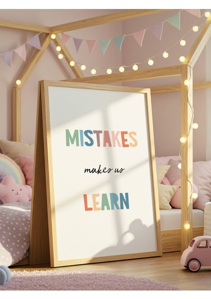 Mistakes Makes Us Learn Dijital Baskı Poster V1 (Çerçevesiz)