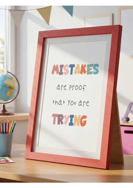 Mistakes Trying Dijital Baskı Poster V1 (Çerçevesiz)