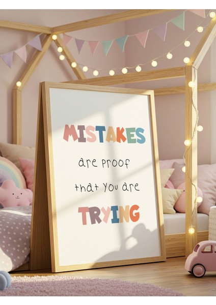 Mistakes Trying Dijital Baskı Poster V1 (Çerçevesiz)