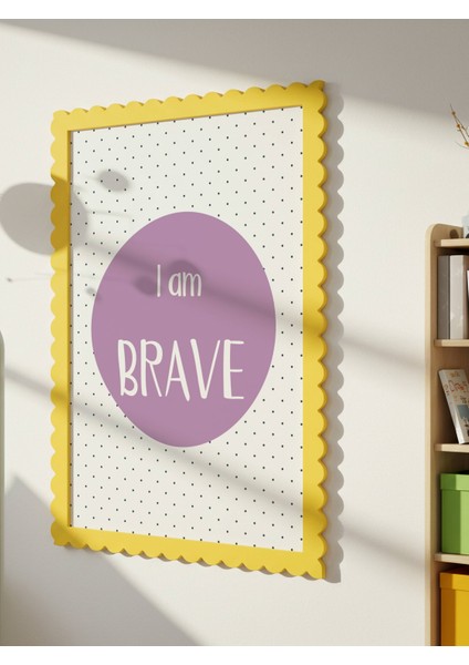 I Am Brave Dijital Baskı Poster Mor (Çerçevesiz)