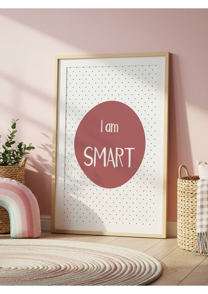 I Am Smart Dijital Baskı Poster Bordo (Çerçevesiz) fiyatları