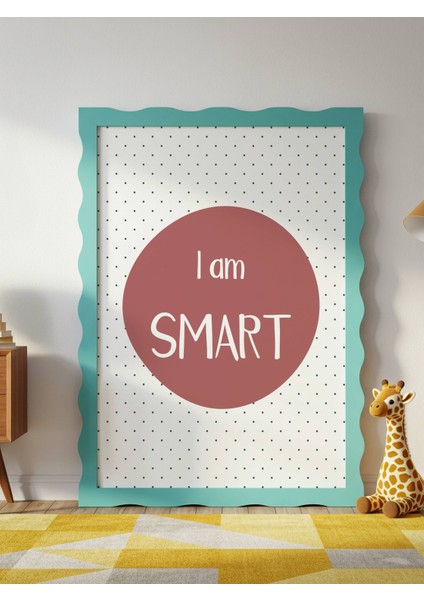 I Am Smart Dijital Baskı Poster Bordo (Çerçevesiz) modelleri