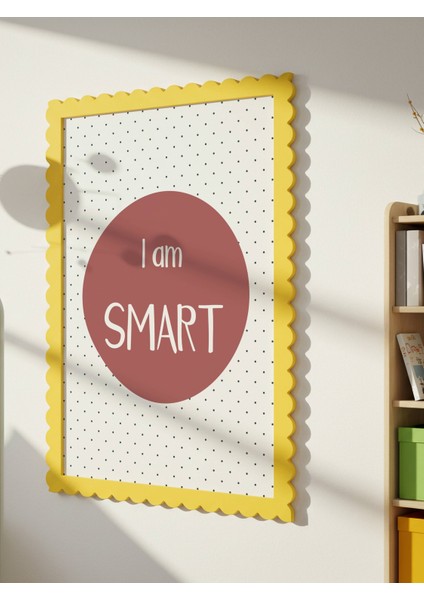 I Am Smart Dijital Baskı Poster Bordo (Çerçevesiz)