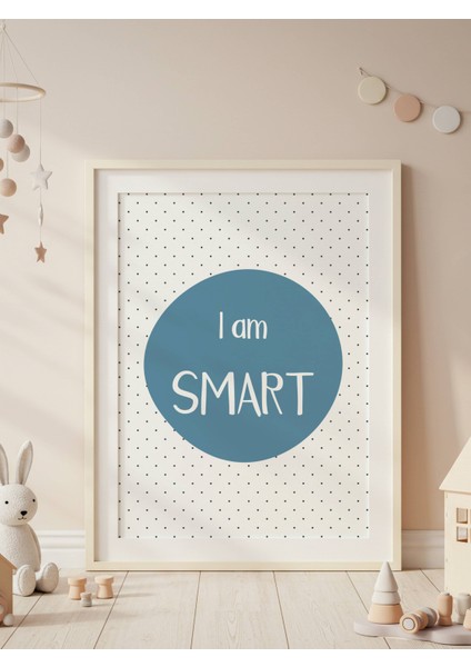 I Am Smart Dijital Baskı Poster Mavi (Çerçevesiz)