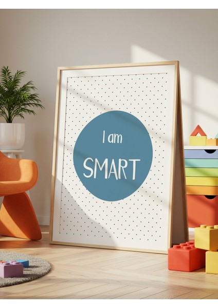 I Am Smart Dijital Baskı Poster Mavi (Çerçevesiz) fırsatları