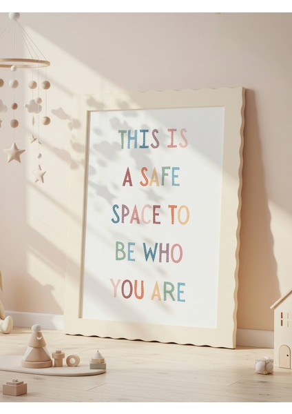 This Is A Safe Space To Be Who You Are Dijital Baskı Poster V2 (Çerçevesiz) indirimleri