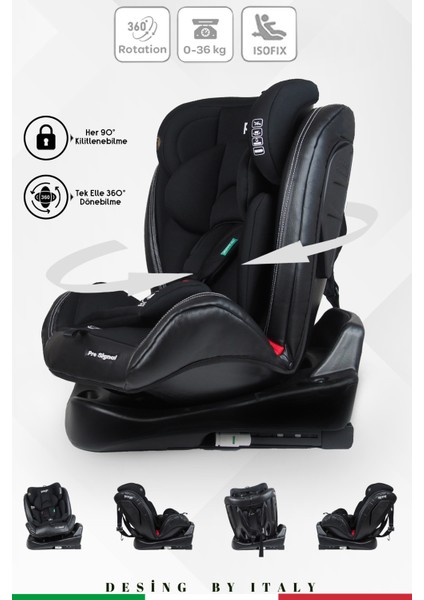 Profix Pro Signal 0-36 kg 360 ° Dönebilen İsofixli Oto Koltuğu modelleri