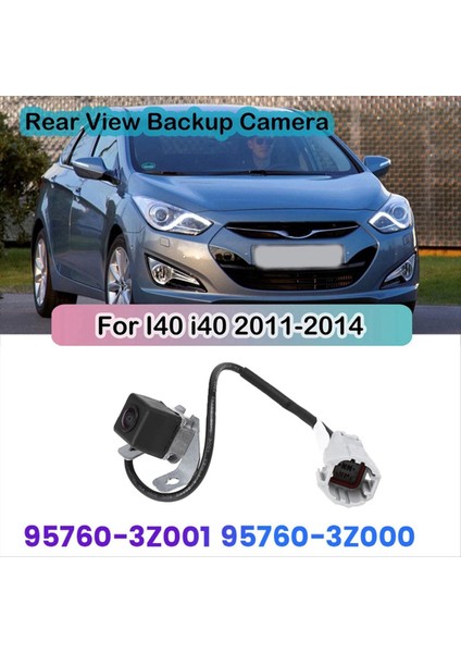 95760-3Z001 Hyundai Için 95760-3Z000 I40 I40 I40 2011-2014 Yeni Arka Görünüm Kamera Ters Kamera Park Parkı Yedek Kamera (Yurt Dışından) fiyatları