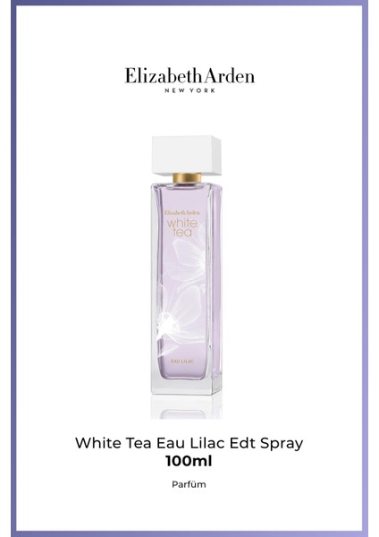 Whıte Tea Eau Lılac Edt Spray 100ML
