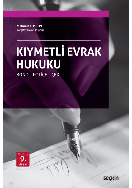 Kıymetli Evrak Hukuku 9. Baskı