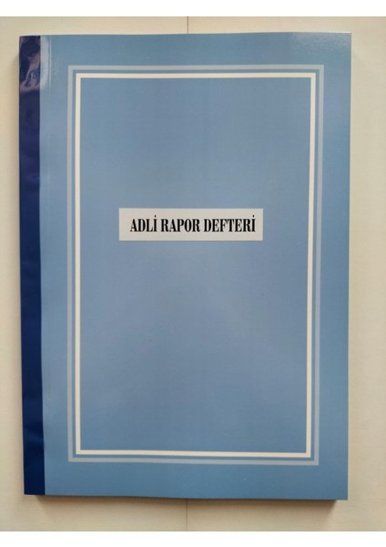 Adli Rapor Defteri