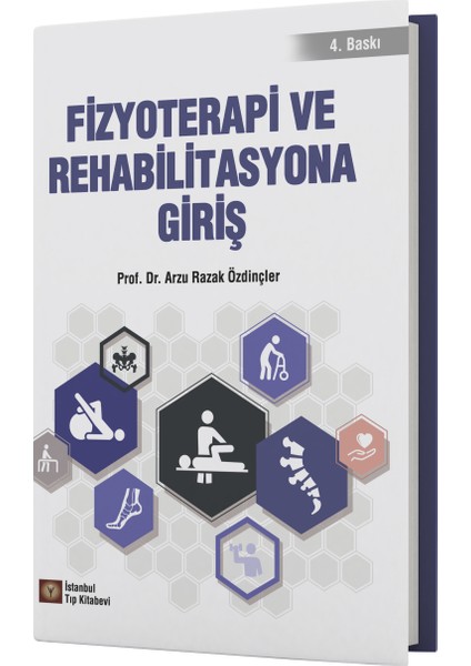 Fizyoterapi ve Rehabilitasyona Giriş