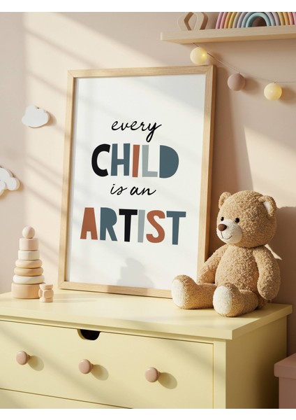 Every Child Is An Artist Dijital Baskı Poster V1 (Çerçevesiz) fırsatları