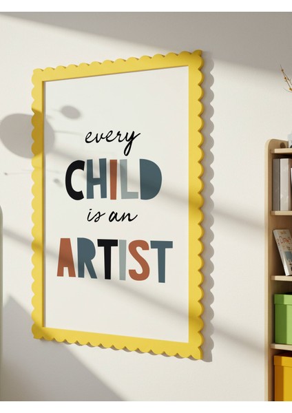 Every Child Is An Artist Dijital Baskı Poster V1 (Çerçevesiz) indirimleri