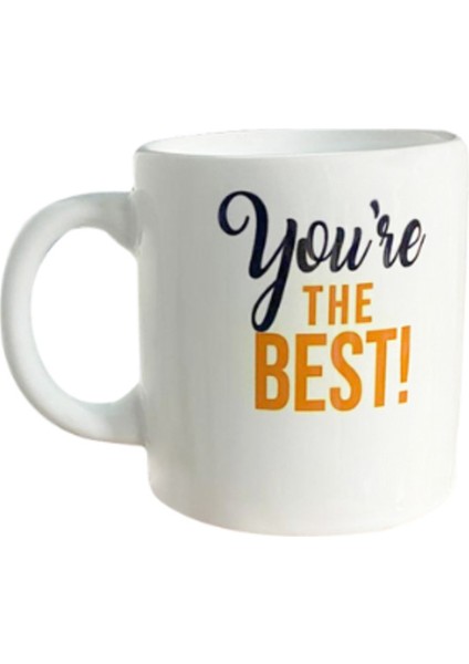 You’re The Best Mottolu Porselen Kupa Beyaz modelleri