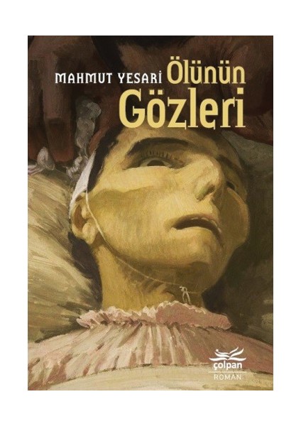 Ölünün Gözleri - Mahmut Yesari