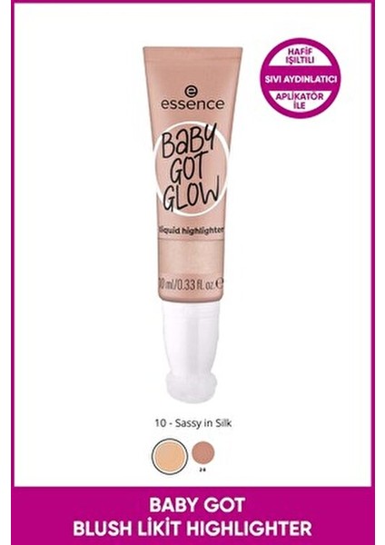 Baby Got Blush Likit Aydınlatıcı 10 ml Sassy Silk Renkli Yüz Işıltısı fiyatları