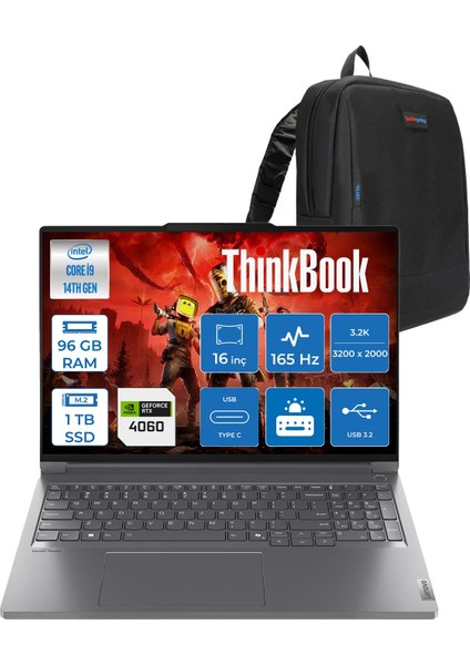 Thinkbook 16P Gen5 Irx Intel Core I9 14900HX 96GB Ddr5 1tb SSD Freedos RTX4060 8gb Gddr6 16 Inç 3.2k (3200X2000) IPS 430NITS 165Hz Taşınabilir Bilgisayar W21N5004DTRF44 + Zetta Çanta