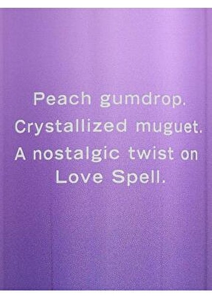 Love Spell Candied Vücut Spreyi Kadınlar İçin Şeftali ve Muguet Notaları 250 ML fiyatları