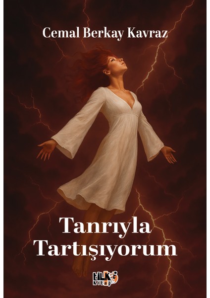 Tanrıyla Tartışıyorum