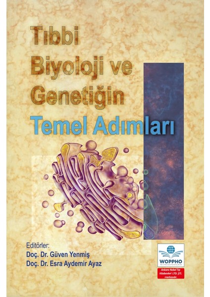 Tıbbi Biyoloji ve Genetiğin Temel Adımları fiyatları