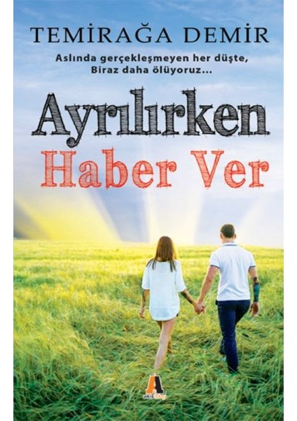 Ayrılırken Haber Ver