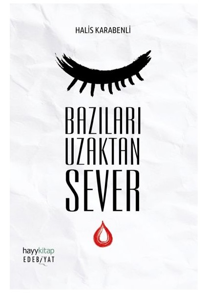Bazıları Uzaktan Sever