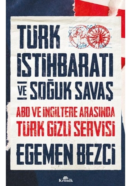 Türk Istihbaratı ve Soğuk Savaş