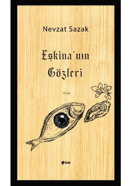 Eşkina’nın Gözleri